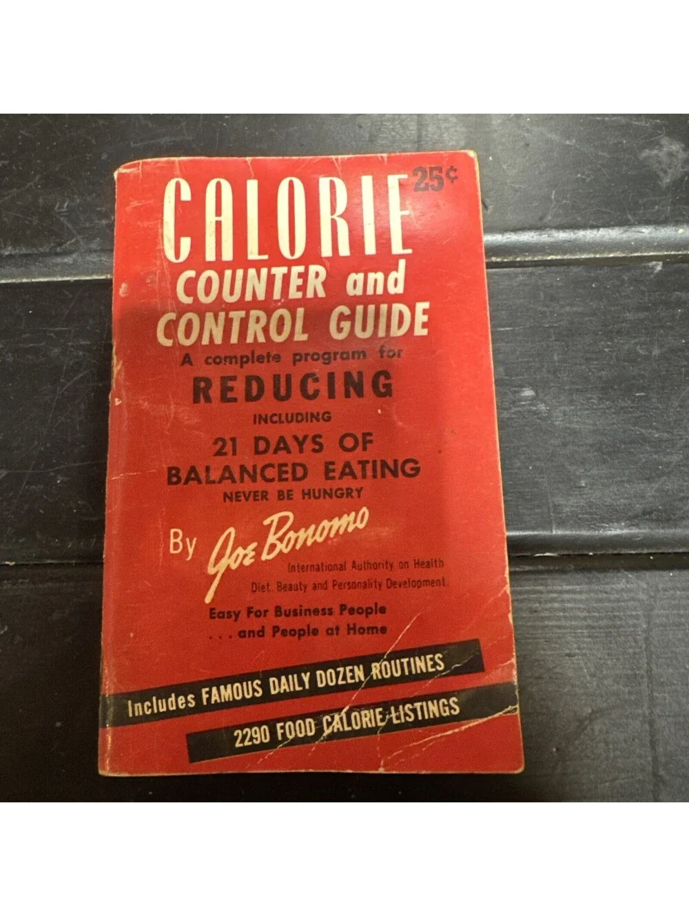 1956 Joe Bonomo Calorie Counter and Control Guide 2290 Food Calorie Listings